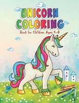 Unicorn Coloring Book For Children Ages 4-8