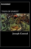 Tales of Unrest Annotated