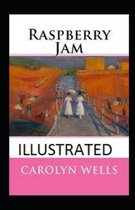 Raspberry Jam Illustrated