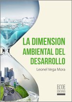 La dimensión ambiental del desarrollo
