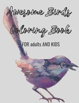 Awesome Birds Coloring Books FOR Adults And Kids
