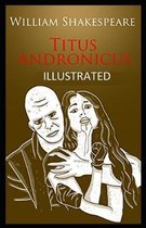 Titus Andronicus Illustrated