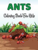 Ants Coloring Book for Kids