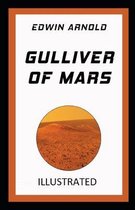 Gulliver of Mars Illustrated