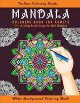 Mandala Coloring Book for Adults