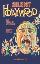 Silent Hollywood