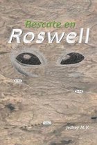 Rescate En Roswell