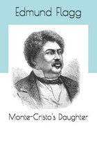 Monte-Cristo's Daughter