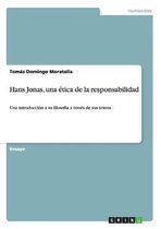 Hans Jonas, una etica de la responsabilidad