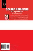 Second Homeland: PET Agent Sam