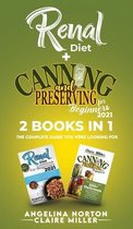 Renal Diet + Canning and Preserving for Beginners 2021