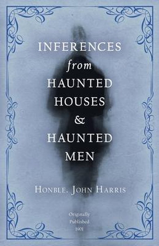Inferences from Haunted Houses and Haunted Men - cover