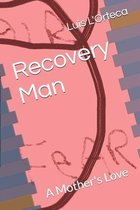 Recovery Man