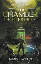 The Portal Wars Saga-The Chamber of Eternity