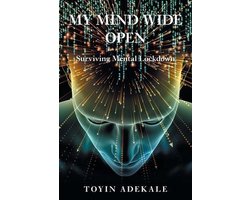 My Mind Wide Open