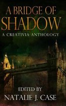 A Bridge Of Shadow