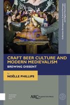 Collection Development, Cultural Heritage, and Digital Humanities- Craft Beer Culture and Modern Medievalism