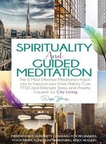 Spirituality and Guided Meditation