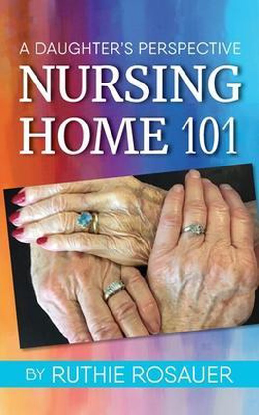 Nursing Home 101 - cover