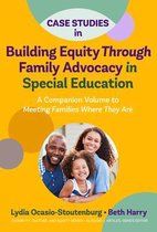Disability, Culture, and Equity Series- Case Studies in Building Equity Through Family Advocacy in Special Education