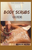 The Essential DIY Body Scrubs Guide