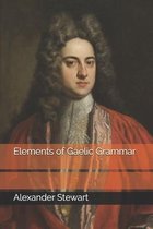 Elements of Gaelic Grammar