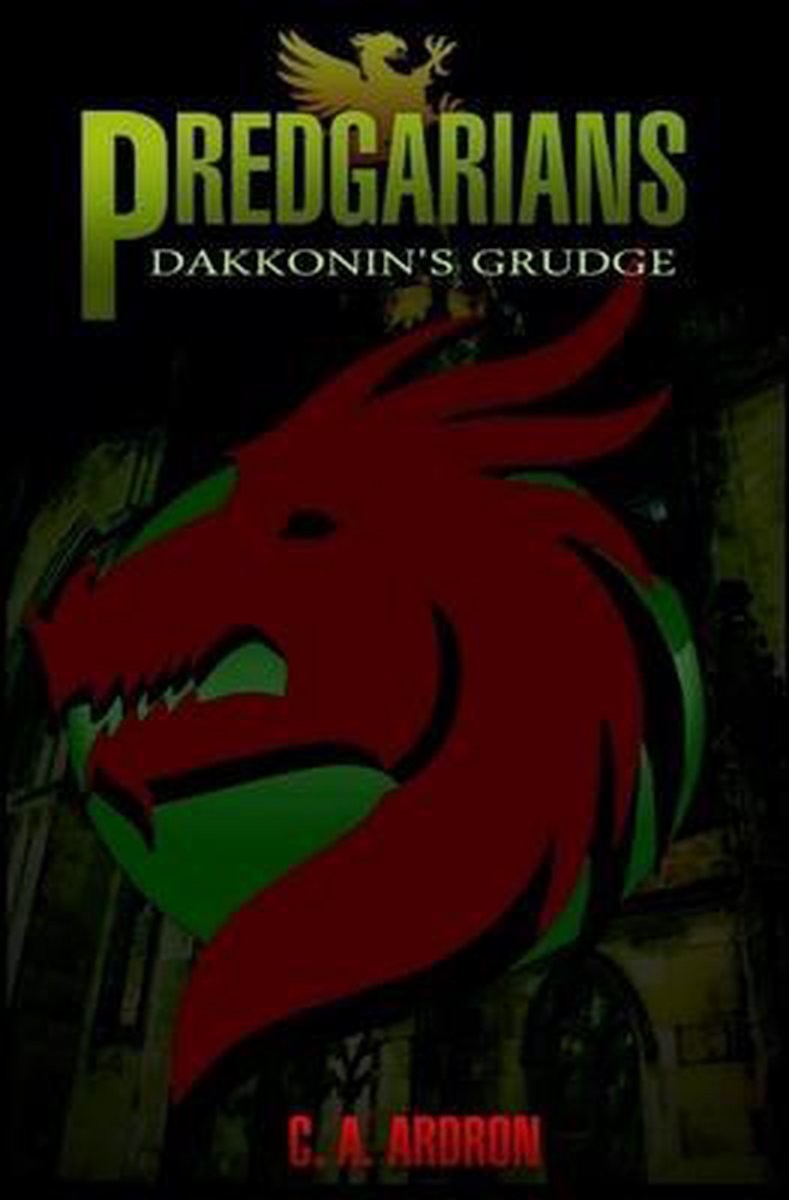 Predgarians: Dakkonin's Grudge - 