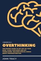 Overthinking