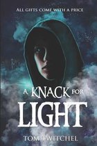 A Knack For Light