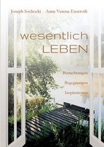 wesentlich LEBEN