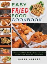 Easy Fried Food Cookbook