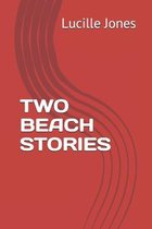 Two Beach Stories