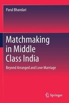 Matchmaking in Middle Class India