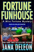 A Miss Fortune Mystery 19 - Fortune Funhouse
