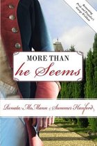 More Than He Seems