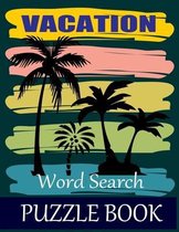 Vacation Word Search Puzzle Book