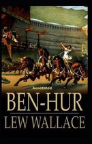 Ben-Hur -A Tale of the Christ Annotated