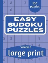 Easy Sudoku Puzzles: Sudoku Puzzle Book for Everyone With Solution Vol 5