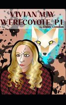 Vivian May, Werecoyote PI
