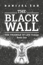 The Black Wall