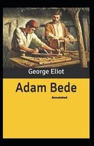 Adam Bede Annotated
