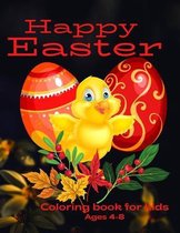 Happy Easter Coloring Book For Kids Ages 4-8