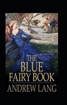 The Blue Fairy Book Illustrated