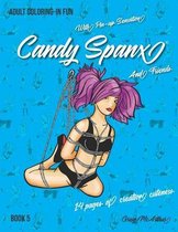 Adult coloring-in fun with Pin-up Sensation Candy Spanx and Friends, Book 5