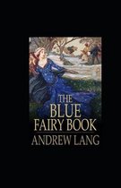 The Blue Fairy Book Illustrated