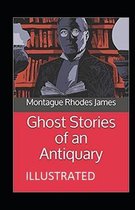 Ghost Stories of an Antiquary Illustrated