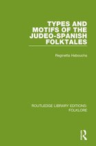 Types and Motifs of the Judeo-Spanish Folktales (RLE Folklore)