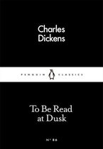 Penguin Little Black Classics - To Be Read at Dusk