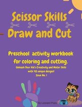 Scissor Skills Draw and Cut