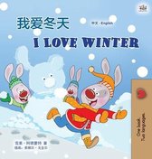 Chinese English Bilingual Collection- I Love Winter (Chinese English Bilingual Children's Book - Mandarin Simplified)